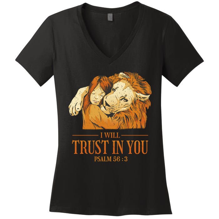 Lion And Girl I Will Trust In You Psalm 56 : 3 Women's V-Neck T-Shirt
