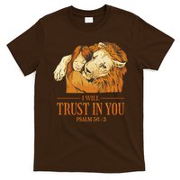 Lion And Girl I Will Trust In You Psalm 56 : 3 T-Shirt