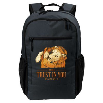 Lion And Girl I Will Trust In You Psalm 56 : 3 Daily Commute Backpack