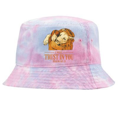 Lion And Girl I Will Trust In You Psalm 56 : 3 Tie-Dyed Bucket Hat