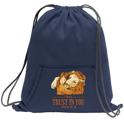 Lion And Girl I Will Trust In You Psalm 56 : 3 Sweatshirt Cinch Pack Bag