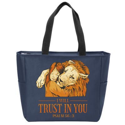 Lion And Girl I Will Trust In You Psalm 56 : 3 Zip Tote Bag