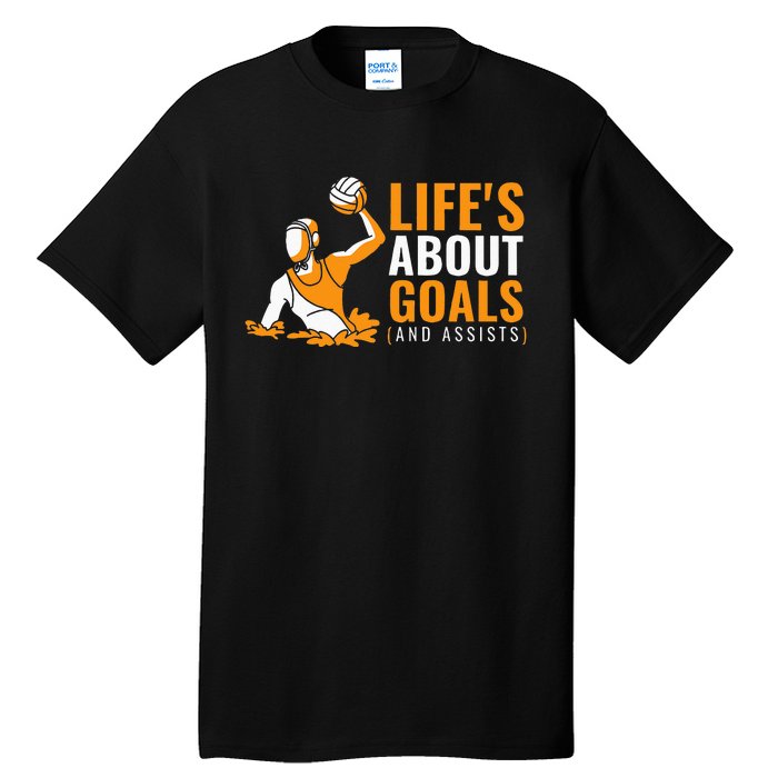 Life's About Goals Water Polo for Boy Water Polo  Tall T-Shirt