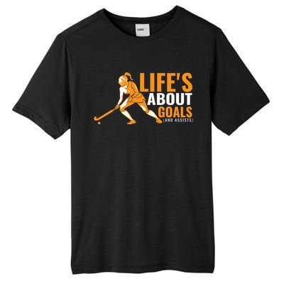 LifeS About Goals Field Hockey Great Gift Field Hockey Gift Tall Fusion ChromaSoft Performance T-Shirt