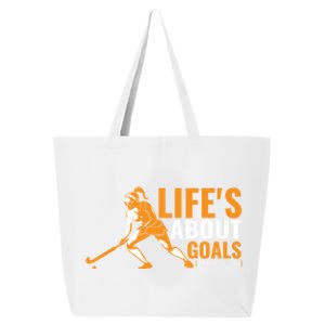 LifeS About Goals Field Hockey Great Gift Field Hockey Gift 25L Jumbo Tote