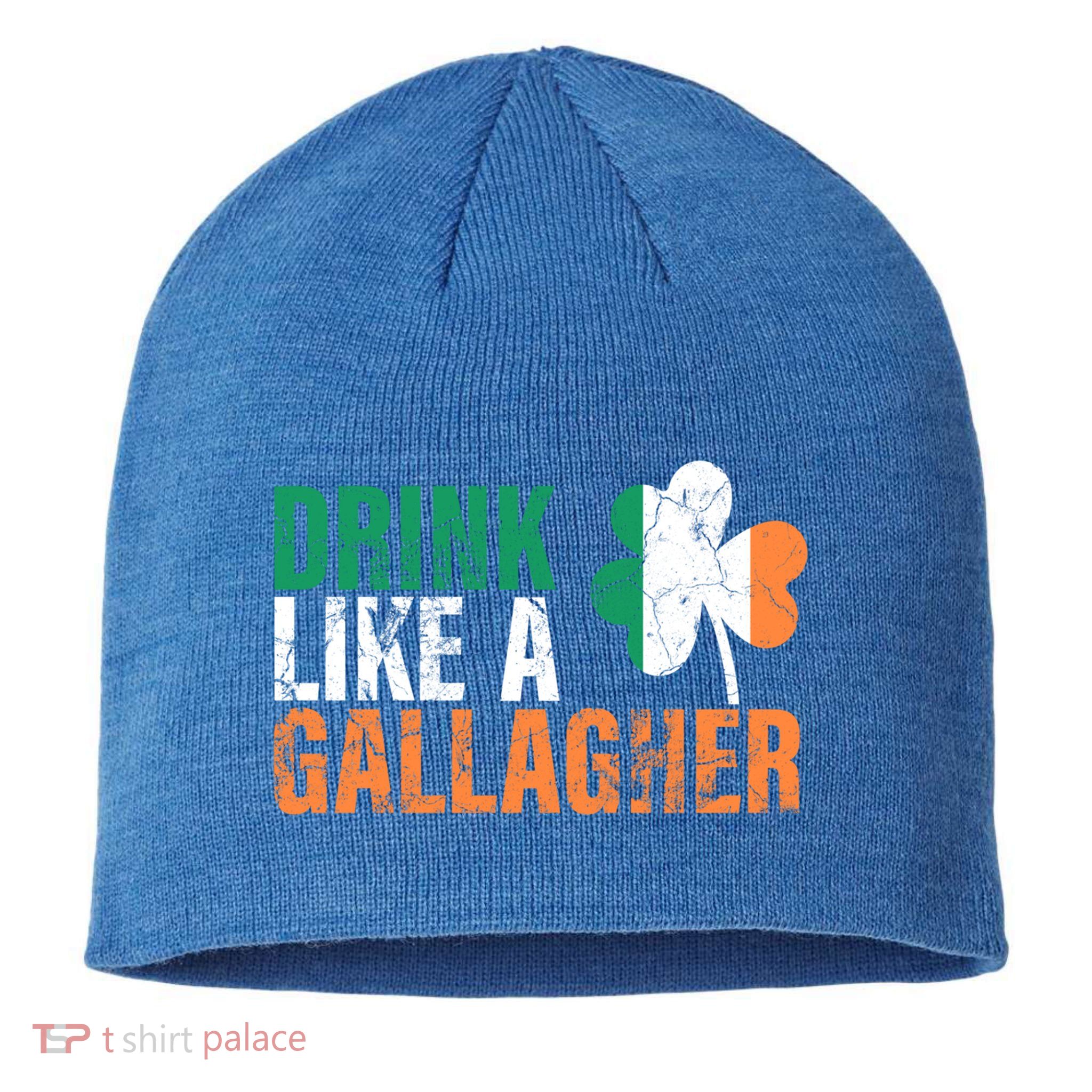 Like A Gallagher Gift St Patricks Ing Jacket Sustainable Beanie