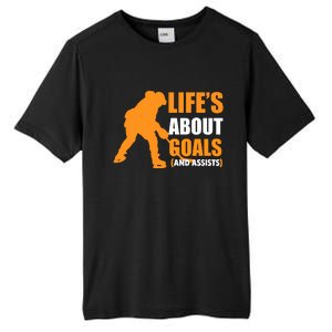 Life's About Goals Ice Hockey Tall Fusion ChromaSoft Performance T-Shirt