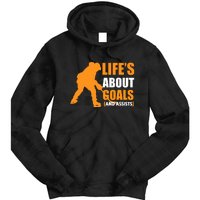 Life's About Goals Ice Hockey Tie Dye Hoodie