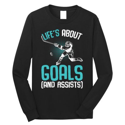 Life´s About Goals Hockey Player Ice Hockey Boy Long Sleeve Shirt