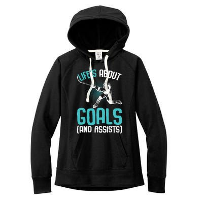 Life´s About Goals Hockey Player Ice Hockey Boy Women's Fleece Hoodie