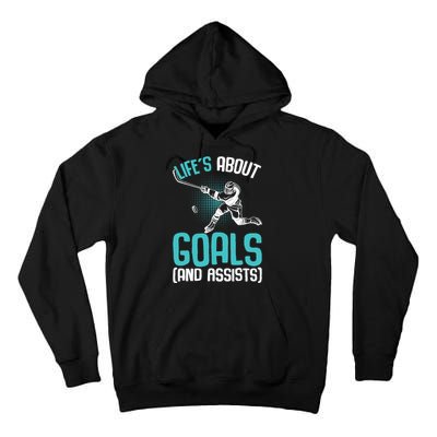 Life´s About Goals Hockey Player Ice Hockey Boy Tall Hoodie