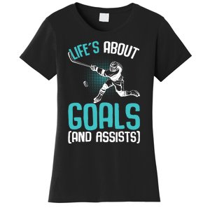 Life´s About Goals Hockey Player Ice Hockey Boy Women's T-Shirt