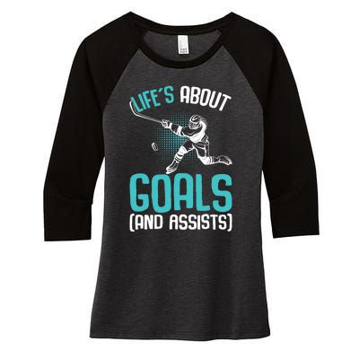 Life´s About Goals Hockey Player Ice Hockey Boy Women's Tri-Blend 3/4-Sleeve Raglan Shirt