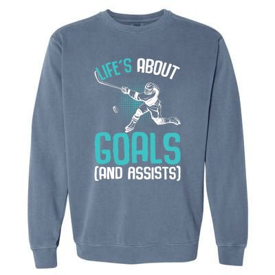 Life´s About Goals Hockey Player Ice Hockey Boy Garment-Dyed Sweatshirt