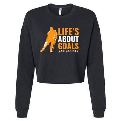 Life's About Goals Ice Hockey Cropped Pullover Crew