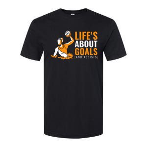 Lifes About Goals Water Polo Softstyle CVC T-Shirt