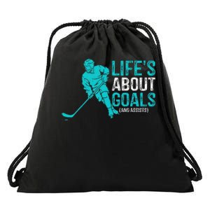 Life's About Goals And Assists Hockey Player Ice Hockey Drawstring Bag