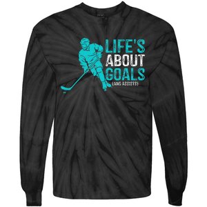 Life's About Goals And Assists Hockey Player Ice Hockey Tie-Dye Long Sleeve Shirt