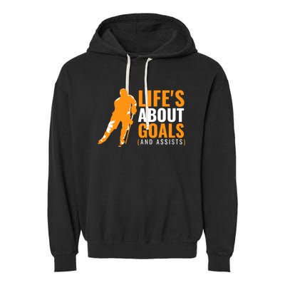 Life's About Goals Ice Hockey Shirt For Boys Ice Hockey TShirt Garment-Dyed Fleece Hoodie