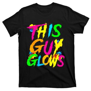 Lets A Glow Crazy Retro Colorful Quote Group Team Tie Dye T-Shirt