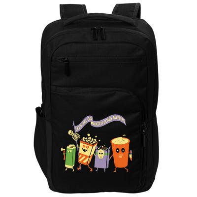 LetS All Go Watch Scary Movies Impact Tech Backpack