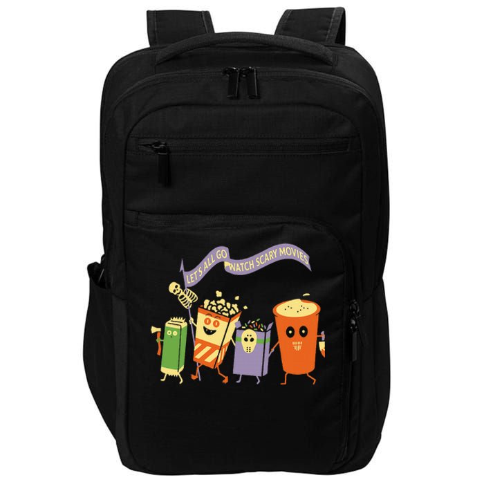 LetS All Go Watch Scary Movies Impact Tech Backpack