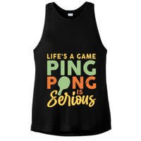 Life's A Game Ping Pong Is Serious Table Tennis Paddle Ladies PosiCharge Tri-Blend Wicking Tank