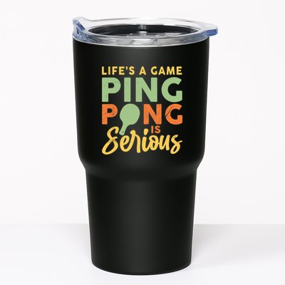 Life's A Game Ping Pong Is Serious Table Tennis Paddle Tumbler