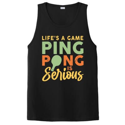 Life's A Game Ping Pong Is Serious Table Tennis Paddle PosiCharge Competitor Tank