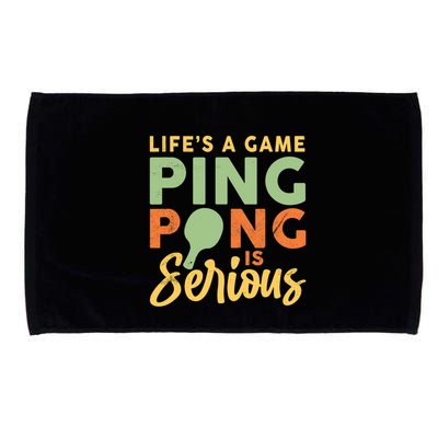 Life's A Game Ping Pong Is Serious Table Tennis Paddle Microfiber Hand Towel