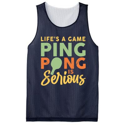 Life's A Game Ping Pong Is Serious Table Tennis Paddle Mesh Reversible Basketball Jersey Tank