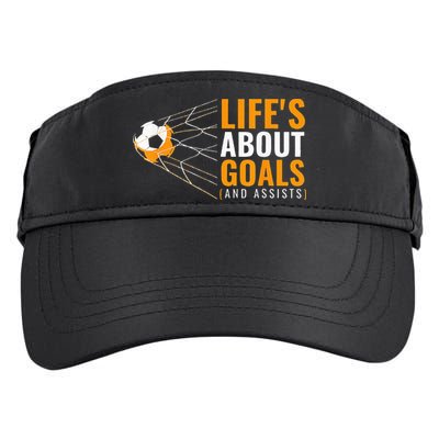 Life's About Goals Boy Soccer funny sport lovers Adult Drive Performance Visor