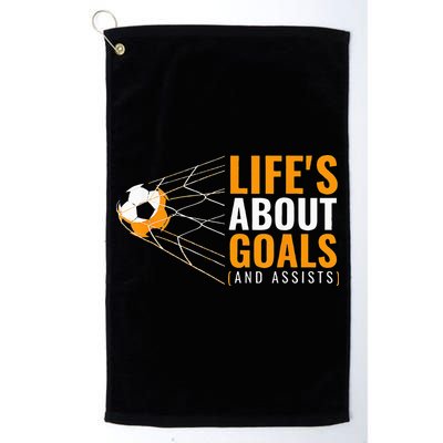 Life's About Goals Boy Soccer funny sport lovers Golf Towel