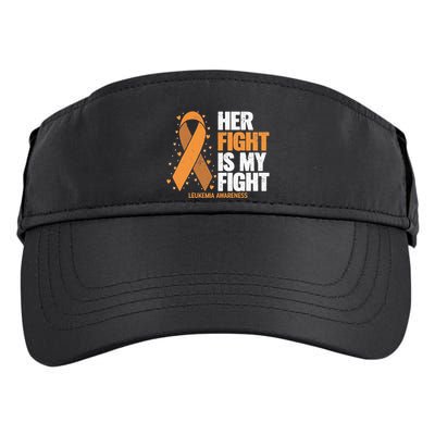 Leukemia Awareness Her Fight Is My Fight Leukemia Adult Drive Performance Visor