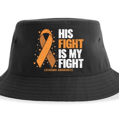 Leukemia Awareness His Fight Is My Fight Leukemia Sustainable Bucket Hat