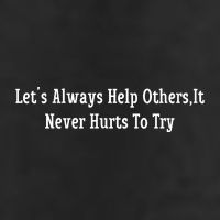 LetS Always Help OthersIt Never Hurts To Try 15oz Campfire Ceramic Mug