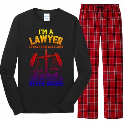 Lawyer Assume I'm Right Funny Attorney Law School Graphic Gift Long Sleeve Pajama Set