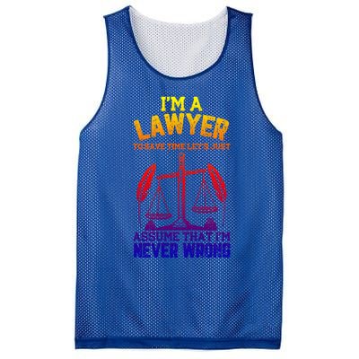 Lawyer Assume I'm Right Funny Attorney Law School Graphic Gift Mesh Reversible Basketball Jersey Tank