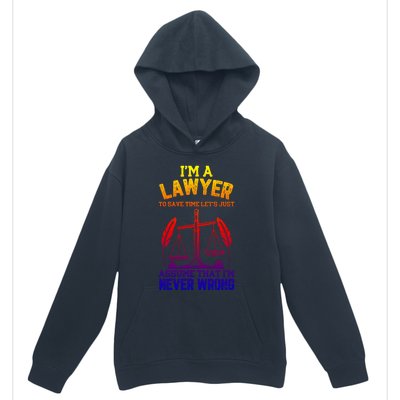 Lawyer Assume I'm Right Funny Attorney Law School Graphic Gift Urban Pullover Hoodie