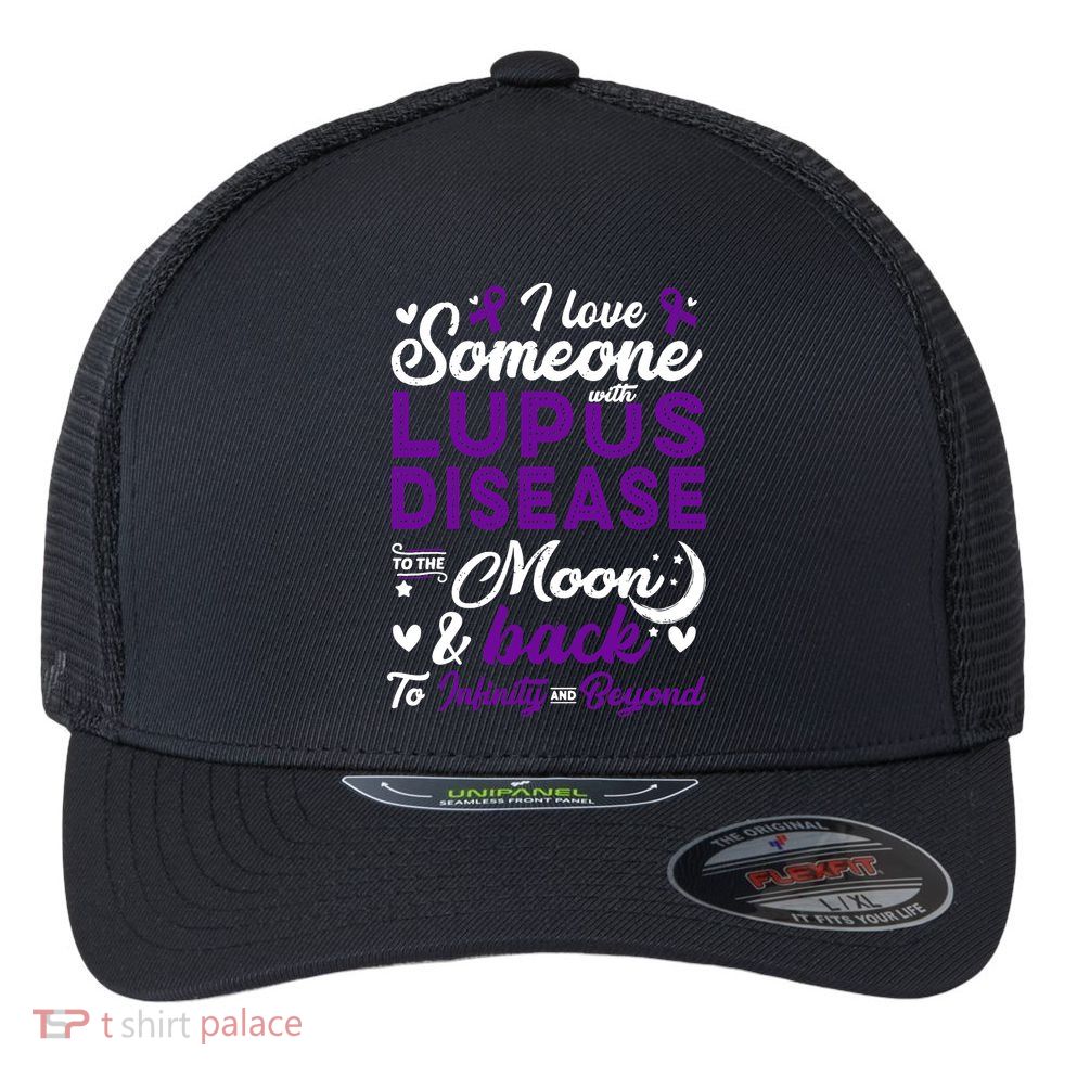 Lupus Awareness, I Love Someone With Lupus, Lupus Nephritis Flexfit Unipanel Trucker Cap