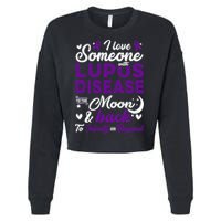 Lupus Awareness, I Love Someone With Lupus, Lupus Nephritis Cropped Pullover Crew