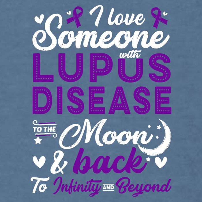 Lupus Awareness, I Love Someone With Lupus, Lupus Nephritis Garment-Dyed Sweatshirt