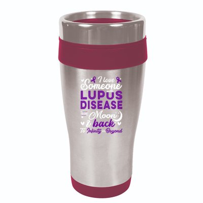 Lupus Awareness, I Love Someone With Lupus, Lupus Nephritis 16oz Travel Tumbler