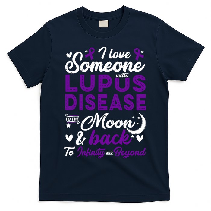 Lupus Awareness, I Love Someone With Lupus, Lupus Nephritis T-Shirt