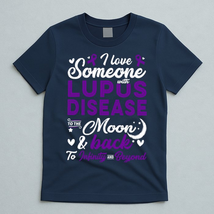 Lupus Awareness, I Love Someone With Lupus, Lupus Nephritis T-Shirt