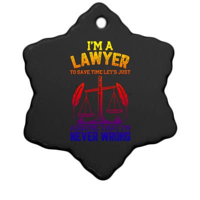 Lawyer Assume I'm Right Funny Attorney Law School Graphic Gift Ceramic Star Ornament