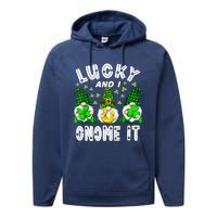 Lucky And I Gnome It Lucky Shamrock St Patrick's Day Squad Performance Fleece Hoodie