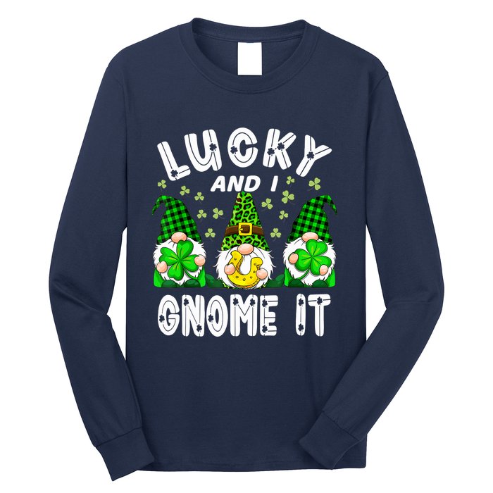 Lucky And I Gnome It Lucky Shamrock St Patrick's Day Squad Long Sleeve Shirt