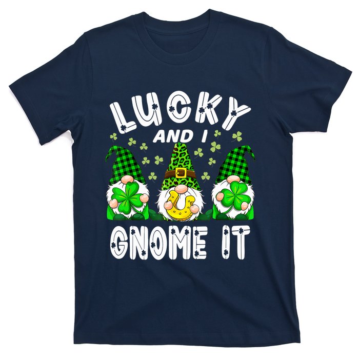 Lucky And I Gnome It Lucky Shamrock St Patrick's Day Squad T-Shirt