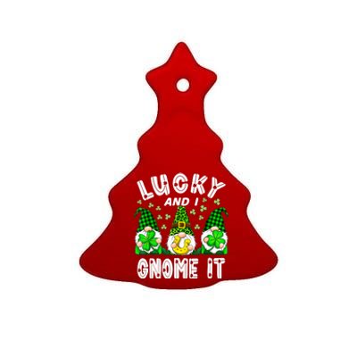 Lucky And I Gnome It Lucky Shamrock St Patrick's Day Squad Ceramic Tree Ornament